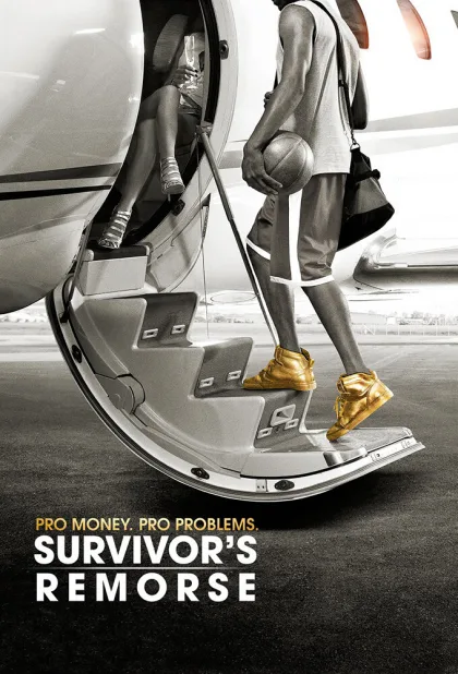 Survivor's Remorse poster