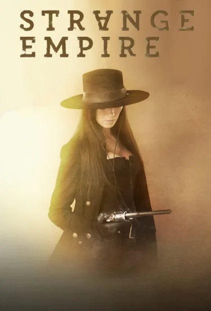 Strange Empire poster