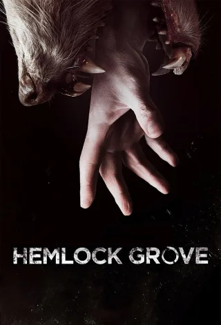 Hemlock Grove TV series poster